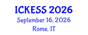 International Conference on Kinesiology, Exercise and Sport Sciences (ICKESS) September 16, 2026 - Rome, Italy International Conference on Kinesiology, Exercise and Sport Sciences (ICKESS) September 16, 2026 - Rome, Italy