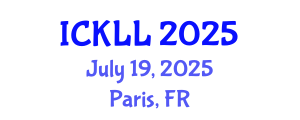 International Conference on Knowledge and Language Learning (ICKLL) July 19, 2025 - Paris, France