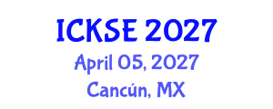 International Conference on Knowledge and Software Engineering (ICKSE) April 05, 2027 - Cancún, Mexico International Conference on Knowledge and Software Engineering (ICKSE) April 05, 2027 - Cancún, Mexico