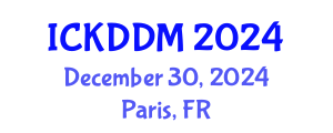 International Conference on Knowledge Discovery and Data Mining (ICKDDM) December 30, 2024 - Paris, France