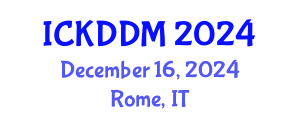 International Conference on Knowledge Discovery and Data Mining (ICKDDM) December 16, 2024 - Rome, Italy