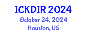 International Conference on Knowledge Discovery and Information Retrieval (ICKDIR) October 24, 2024 - Houston, United States