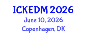 International Conference on Knowledge Engineering and Data Mining (ICKEDM) June 10, 2026 - Copenhagen, Denmark