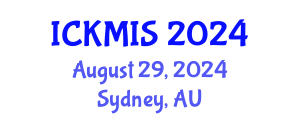 International Conference on Knowledge Management and Information Systems (ICKMIS) August 29, 2024 - Sydney, Australia