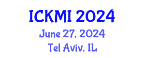 International Conference on Knowledge Management and Innovation (ICKMI) June 27, 2024 - Tel Aviv, Israel