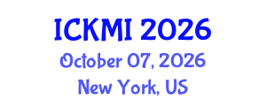 International Conference on Knowledge Management and Innovation (ICKMI) October 07, 2026 - New York, United States