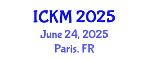International Conference on Knowledge Management (ICKM) June 24, 2025 - Paris, France