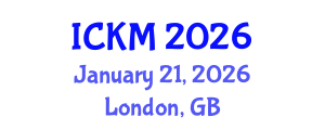 International Conference on Knowledge Management (ICKM) January 21, 2026 - London, United Kingdom