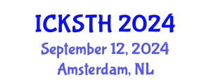 International Conference on Knowledge, Service, Tourism and Hospitality (ICKSTH) September 12, 2024 - Amsterdam, Netherlands