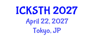 International Conference on Knowledge, Service, Tourism and Hospitality (ICKSTH) April 22, 2027 - Tokyo, Japan
