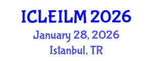 International Conference on Labor Economics and Internal Labor Market (ICLEILM) January 28, 2026 - Istanbul, Turkey
