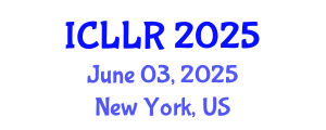 International Conference on Labour Law and Regulations (ICLLR) June 03, 2025 - New York, United States