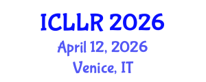 International Conference on Labour Law and Regulations (ICLLR) April 12, 2026 - Venice, Italy