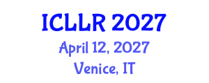 International Conference on Labour Law and Regulations (ICLLR) April 12, 2027 - Venice, Italy International Conference on Labour Law and Regulations (ICLLR) April 12, 2027 - Venice, Italy