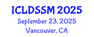 International Conference on Land Degradation and Sustainable Soil Management (ICLDSSM) September 23, 2025 - Vancouver, Canada