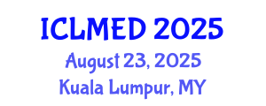 International Conference on Land Management and Economic Development (ICLMED) August 23, 2025 - Kuala Lumpur, Malaysia
