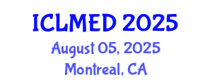 International Conference on Land Management and Economic Development (ICLMED) August 05, 2025 - Montreal, Canada