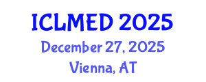 International Conference on Land Management and Economic Development (ICLMED) December 27, 2025 - Vienna, Austria