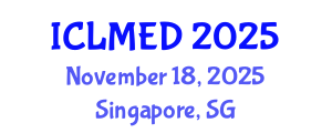 International Conference on Land Management and Economic Development (ICLMED) November 18, 2025 - Singapore, Singapore