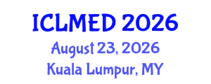 International Conference on Land Management and Economic Development (ICLMED) August 23, 2026 - Kuala Lumpur, Malaysia