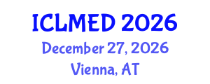International Conference on Land Management and Economic Development (ICLMED) December 27, 2026 - Vienna, Austria