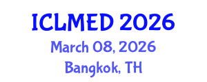 International Conference on Land Management and Economic Development (ICLMED) March 08, 2026 - Bangkok, Thailand