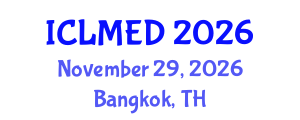 International Conference on Land Management and Economic Development (ICLMED) November 29, 2026 - Bangkok, Thailand International Conference on Land Management and Economic Development (ICLMED) November 29, 2026 - Bangkok, Thailand