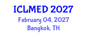 International Conference on Land Management and Economic Development (ICLMED) February 04, 2027 - Bangkok, Thailand International Conference on Land Management and Economic Development (ICLMED) February 04, 2027 - Bangkok, Thailand