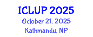 International Conference on Landscape and Urban Planning (ICLUP) October 21, 2025 - Kathmandu, Nepal