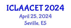 International Conference on Landscape Architecture and Advanced Civil Engineering Technologies (ICLAACET) April 25, 2024 - Seville, Spain