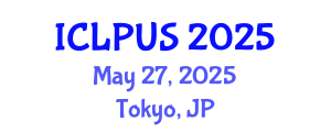 International Conference on Landscape Planning and Urban Space (ICLPUS) May 27, 2025 - Tokyo, Japan