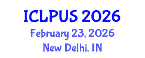 International Conference on Landscape Planning and Urban Space (ICLPUS) February 23, 2026 - New Delhi, India International Conference on Landscape Planning and Urban Space (ICLPUS) February 23, 2026 - New Delhi, India