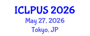 International Conference on Landscape Planning and Urban Space (ICLPUS) May 27, 2026 - Tokyo, Japan