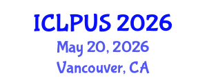 International Conference on Landscape Planning and Urban Space (ICLPUS) May 20, 2026 - Vancouver, Canada