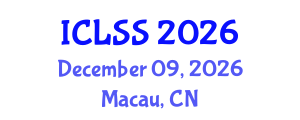 International Conference on Landslides and Slope Stability (ICLSS) December 09, 2026 - Macau, China International Conference on Landslides and Slope Stability (ICLSS) December 09, 2026 - Macau, China