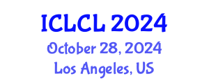 International Conference on Language and Corpus Linguistics (ICLCL) October 28, 2024 - Los Angeles, United States