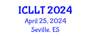 International Conference on Language and Linguistics Teaching (ICLLT) April 25, 2024 - Seville, Spain