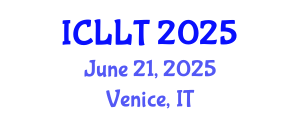 International Conference on Language and Linguistics Teaching (ICLLT) June 21, 2025 - Venice, Italy