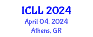 International Conference on Language and Literature (ICLL) April 04, 2024 - Athens, Greece