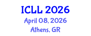 International Conference on Language and Literature (ICLL) April 08, 2026 - Athens, Greece