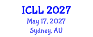 International Conference on Language and Literature (ICLL) May 17, 2027 - Sydney, Australia International Conference on Language and Literature (ICLL) May 17, 2027 - Sydney, Australia