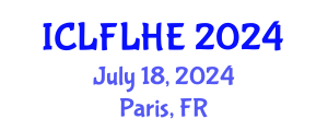 International Conference on Language Futures: Languages in Higher Education (ICLFLHE) July 18, 2024 - Paris, France
