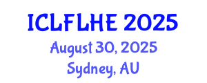 International Conference on Language Futures: Languages in Higher Education (ICLFLHE) August 30, 2025 - Sydney, Australia