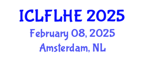 International Conference on Language Futures: Languages in Higher Education (ICLFLHE) February 08, 2025 - Amsterdam, Netherlands