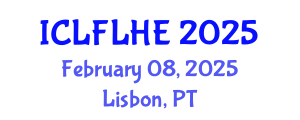 International Conference on Language Futures: Languages in Higher Education (ICLFLHE) February 08, 2025 - Lisbon, Portugal