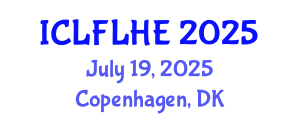 International Conference on Language Futures: Languages in Higher Education (ICLFLHE) July 19, 2025 - Copenhagen, Denmark