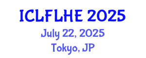 International Conference on Language Futures: Languages in Higher Education (ICLFLHE) July 22, 2025 - Tokyo, Japan