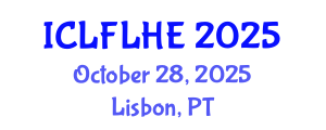 International Conference on Language Futures: Languages in Higher Education (ICLFLHE) October 28, 2025 - Lisbon, Portugal