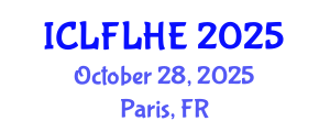 International Conference on Language Futures: Languages in Higher Education (ICLFLHE) October 28, 2025 - Paris, France