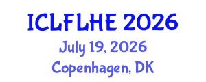 International Conference on Language Futures: Languages in Higher Education (ICLFLHE) July 19, 2026 - Copenhagen, Denmark